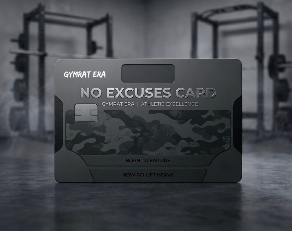 NO EXCUSES CARD - GIFT CARD | GYMRAT ERA